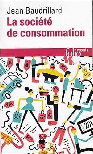 AND - La société de consommation - Jean Baudrillard